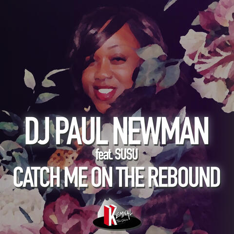 Catch Me on the Rebound