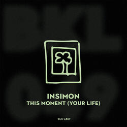 This Moment (Your Life)