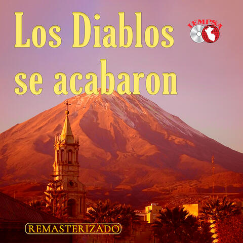 Los Diablos se acabaron (Huayno)