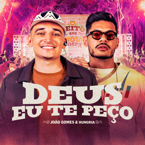 Deus Eu Te Peço