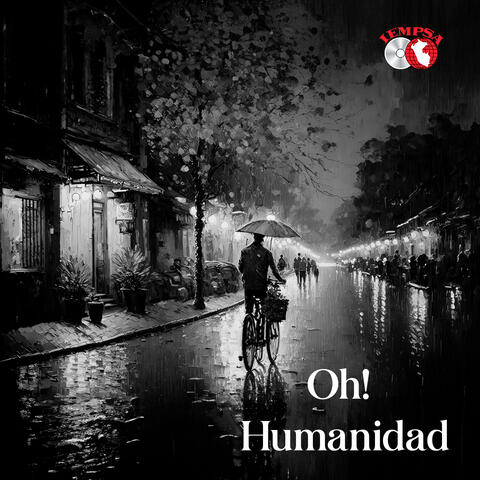 Oh! Humanidad