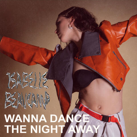 Wanna Dance The Night Away