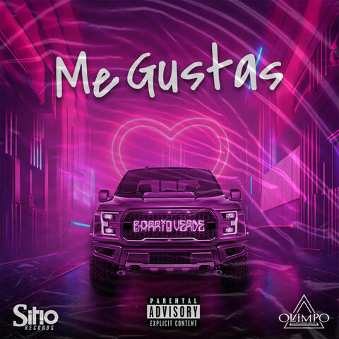 Me Gustas