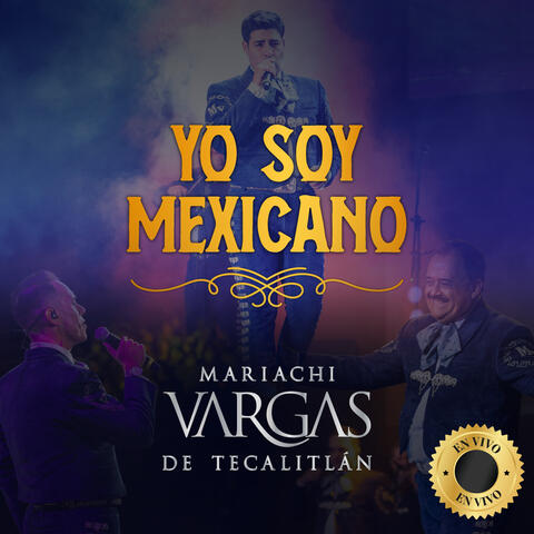 Yo Soy Mexicano