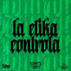 LA CLIKA CONTROLA