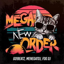Mega New Order