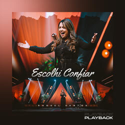 Escolhi Confiar