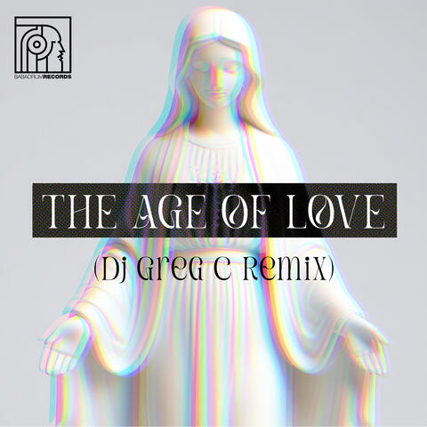 The Age of Love