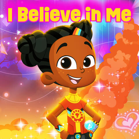 I Believe in Me