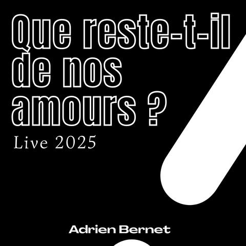 Que reste-t-il de nos amours ?