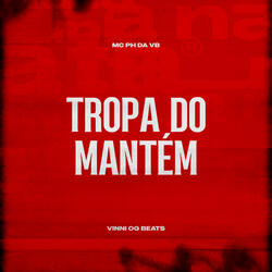 Tropa do Mantém