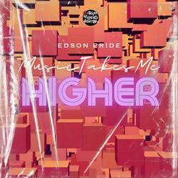 Music Takes Me Higher