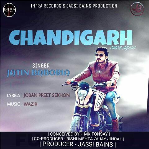 Chandigarh (Once Again)