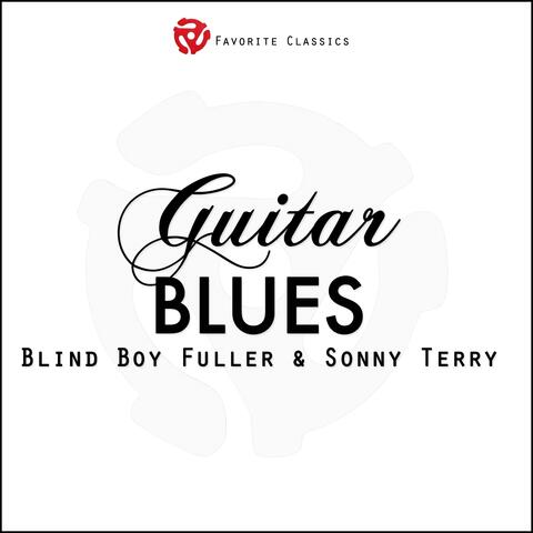 Blind Boy Fuller & Sonny Terry