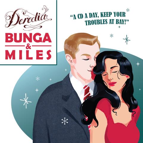 Bunga & Miles