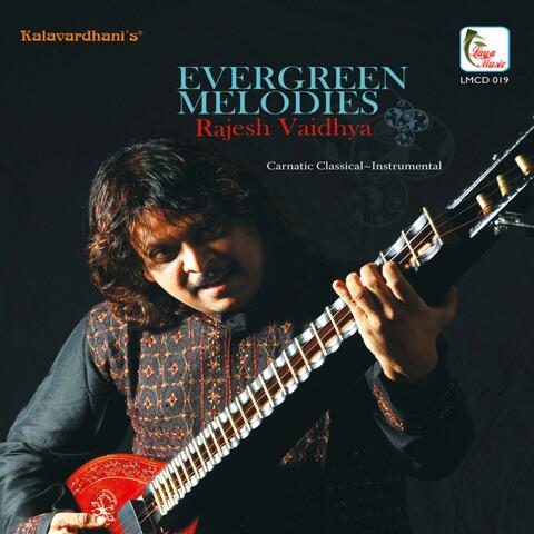 Rajesh Vaidhya - Evergreen Melodies