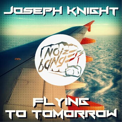 Flying to Tomorrow