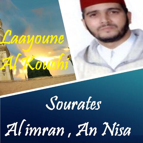 Sourates Al imran , An Nisa