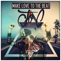 Make Love to the Beat