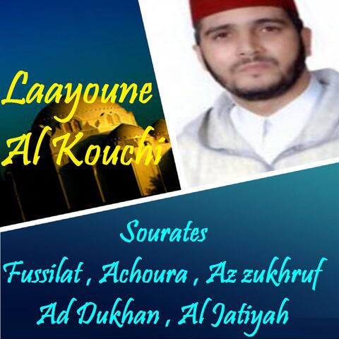 Sourates Fussilat , Achoura , Az zukhruf , Ad Dukhan , Al Jatiyah