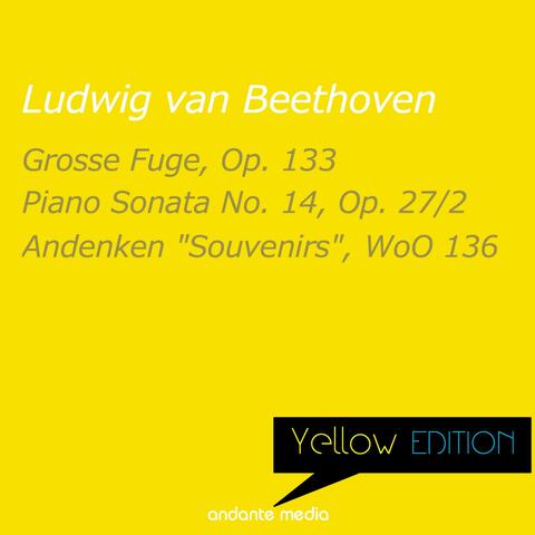 Yellow Edition - Beethoven: Grosse Fuge, Op. 133 & Piano Sonata No. 14, Op. 27 No. 2