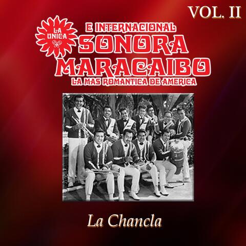 La Chancla, Vol. 2