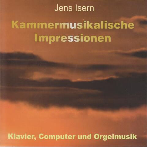 Jens Isern: Kammermusikalische Impressionen