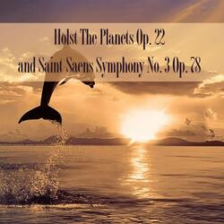 The Planets, Op. 32: VI. Uranus, the Magician