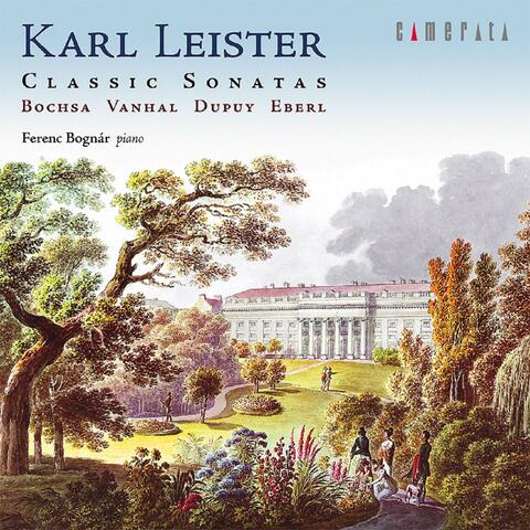 Karl Leister Plays Classic Sonatas