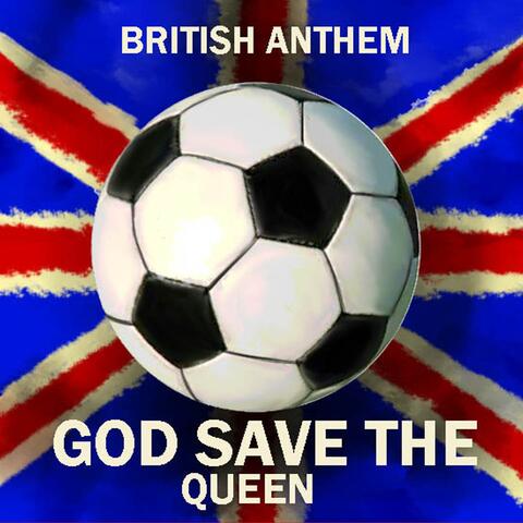 British Anthem - God Save the Queen