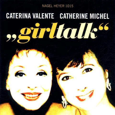 Caterina Valente & Catherine Michel
