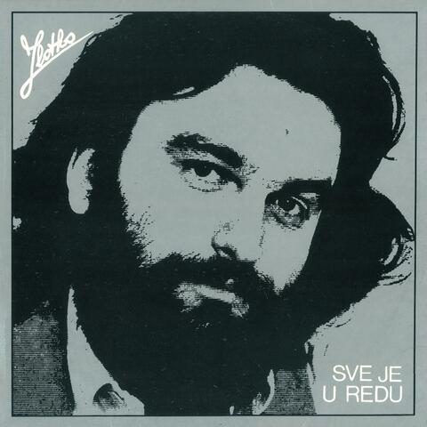 Sve Je U Redu
