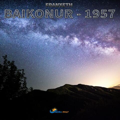 Baikonur - 1957
