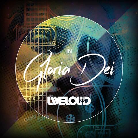 Liveloud: In Gloria Dei