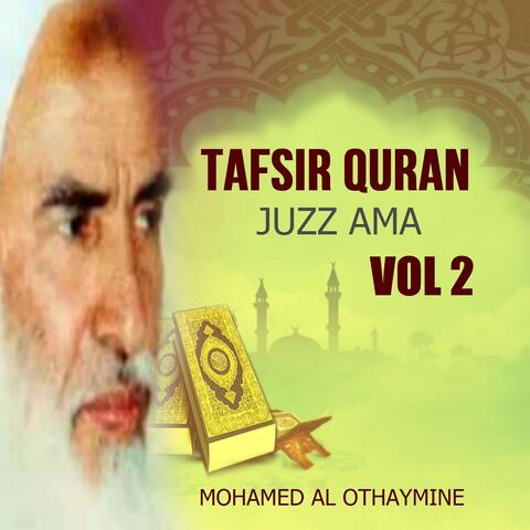 Tafsir Quran - Juzz Ama Vol 2