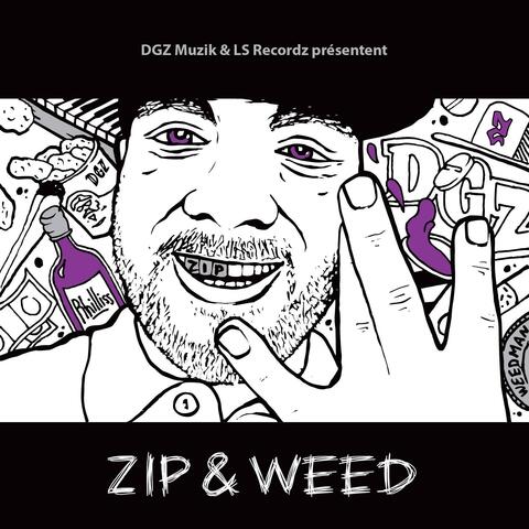 Zip & Weed