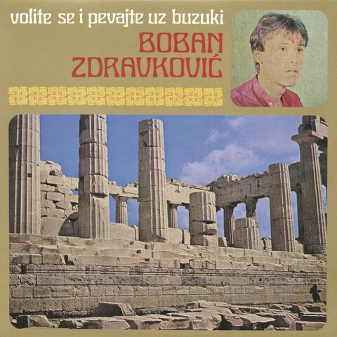 Volite Se I Pevajte Uz Buzuki