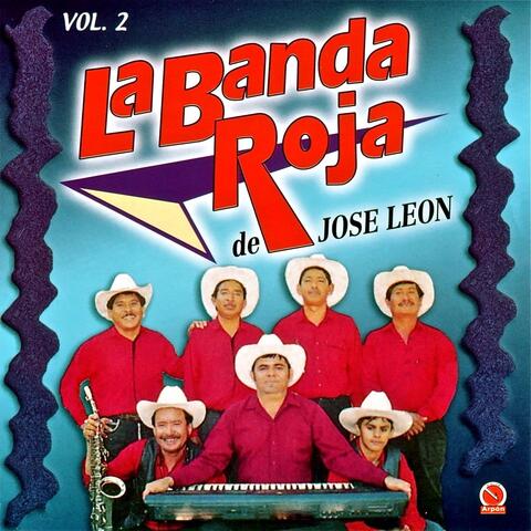 La Banda Roja de Jose Leon, Vol. 2