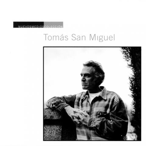 Nuevos Medios Colección: Tomás San Miguel