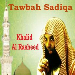 Tawbah Sadiqa, Pt.2