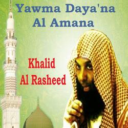 Yawma Daya'na Al Amana, Pt.2