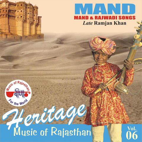 Mand - Heritage Music of Rajasthan, Vol. 6