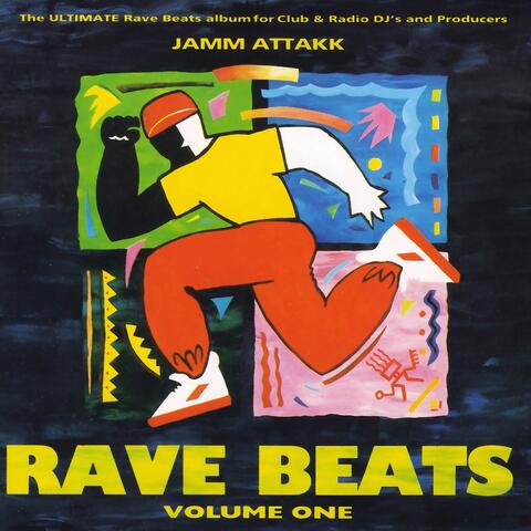 Jamm Attack Rave Beats, Vol. 1