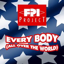 Everybody (All over the World)