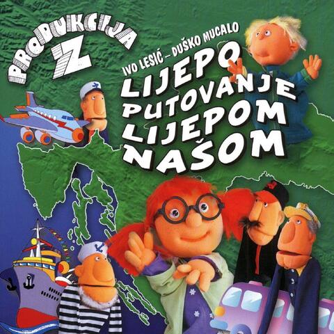 Lijepo Putovanje Lijepom Našom