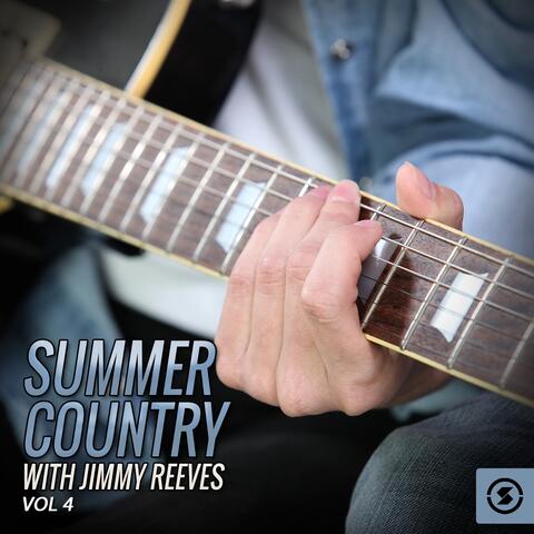 Summer Country with Jimmy Reeves, Vol. 4