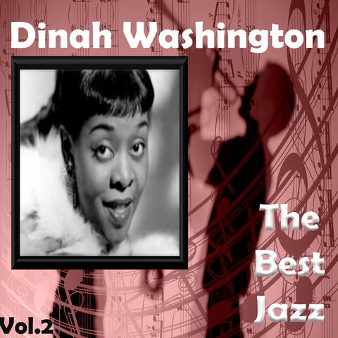 Dinah Washington - The Best Jazz, Vol. 2