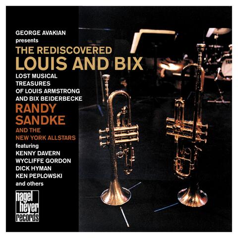 The Re-Discovered Louis and Bix