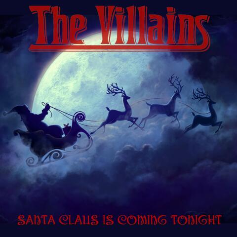 Santa Claus Is Coming Tonight