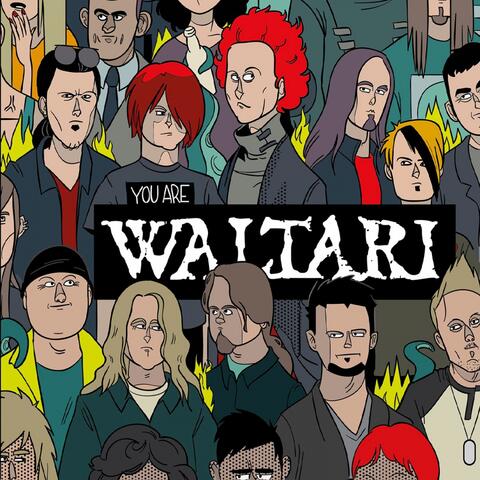 You Are Waltari
